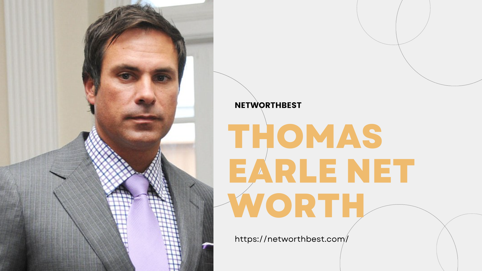 Thomas Earle Net Worth